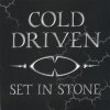 Cold Driven - Album Set In Stone