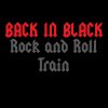Back In Black - Album Rock and Roll Train