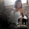 Mila J - Album No More Complaining
