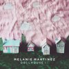 Melanie Martinez - Album Dollhouse EP