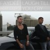Faydee - Album Laugh Till You Cry