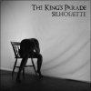 The King's Parade - Album Silhouette