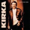 Kirka - Album Kun sinut siinä nään