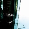 Thrice - Album The Illusion of Safety