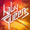 Baby Queens - Album Life Goes By