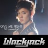แบล็กแจ๊ค - Album GIVE ME FIGHT (OST.ภาพยนตร์บางกอกกังฟู)