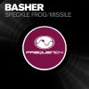 Basher - Album Speckle Frog / Missile