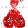 Syleena Johnson - Album My Love