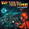 Itchyworms - Album After All This Time