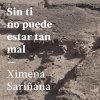 Ximena Sariñana - Album Sin Ti No Puede Estar Tan Mal