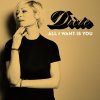 Dicte - Album All I Want Is You
