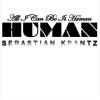 Sebastian Krantz - Album Human - Single (Radio Edit)