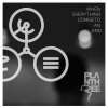 Plan Three - Album When Everything Comes To an End