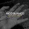 Rico Blanco - Album Paghugas Hin Kamot