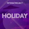Peter Bic Project - Album Holiday