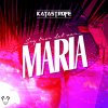 Katastrofe - Album Maria