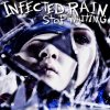 Infected Rain - Album Stop Waiting