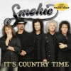 Smokie - Album It's Country Time