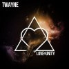 T-Wayne - Album Love & Unity
