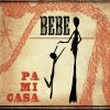 Bebe - Album Pa Mi Casa