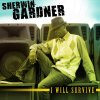 Sherwin Gardner - Album I Will Survive
