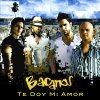 Bacanos - Album Te Doy Mi Amor