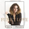 Laura Tesoro - Album Funky Love