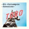 El Columpio Asesino - Album Toro
