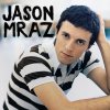 Jason Mraz - Album Did You Get My Message?