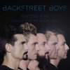 Backstreet Boys - Album Show 'em (What You're Made Of)