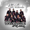 Los Valedores de la Sierra - Album Lástima