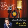 Orhan Gencebay - Album Klasikler Sizin Seçtikleriniz Vol.2