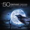 Album The 50 Darkest Pieces of Classical Music