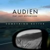 Audien feat. Lady Antebellum - Album Something Better