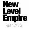 New Level Empire - Album The Last One Remixes