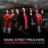 Manic Street Preachers - Album Together Stronger (C'mon Wales)