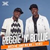 Reggie 'N' Bollie - Album Watch Me (Whip/Nae Nae) / Azonto [X Factor First Performance]
