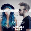 Cortés feat. Andreea Balan - Album Uita-Ma