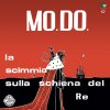 Mo-Do‎ - Album La scimmia sulla schiena del re