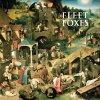 Fleet Foxes - Album Fleet Foxes + Sun Giant EP (フリート フォクシーズ プラス サン ジャイアント EP)