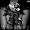 Yeezy - Album Make It Nasty