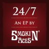 Smokin' Aces - Album 24/7