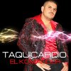 El Komander - Album El Taquicardio