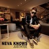 Justa Tee - Album She Neva Knows