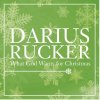 Darius Rucker - Album What God Wants for Christmas