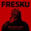 Fresku - Album Nooit Meer Terug