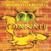 Manau - Album Mais qui est la belette ?