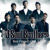 三代目 J Soul Brothers - Album Best Friend's Girl