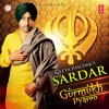Geeta Zaildar - Album Sardar (Gurmukh Pyareo)