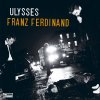 Franz Ferdinand - Album Ulysses